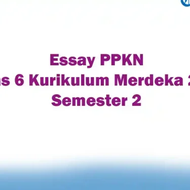 5 Fakta Mengejutkan Soal PKN Kelas 6 Semester 2 Kurikulum 2013 yang Wajib Guru Tahu