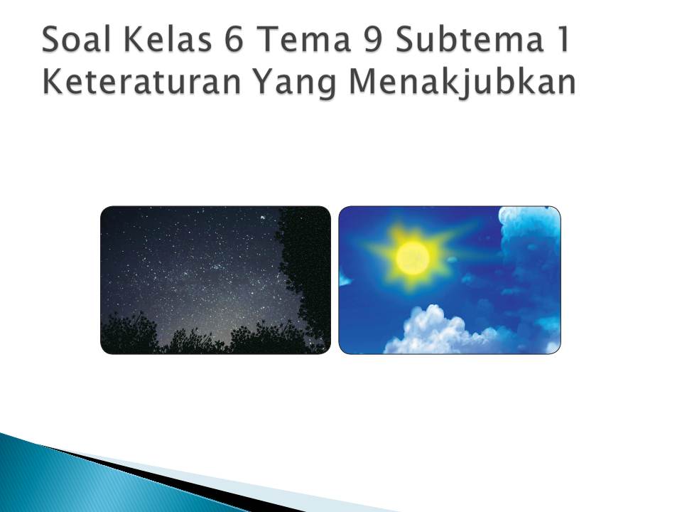 Wajib Tahu! Rahasia Latihan Soal Kelas 6 Tema 9 Subtema 1 Agar Nilai Ujian Melejit Wajib Tahu! Rahasia Latihan Soal Kelas 6 Tema 9 Subtema 1 Agar Nilai Ujian Melejit